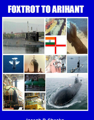 Foxtrot to Arihant the story of Indian navy submarine arm