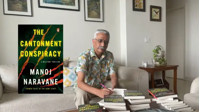 Cantonment Conspiracy—A Military Thriller written by Gen. Naravane Cantonment Conspiracy—A Military Thriller written by Gen. Naravane
