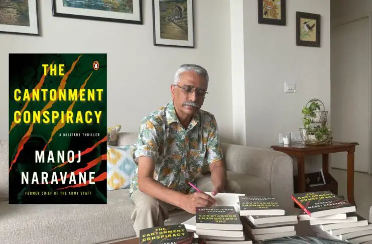 Cantonment Conspiracy—A Military Thriller written by Gen. Naravane